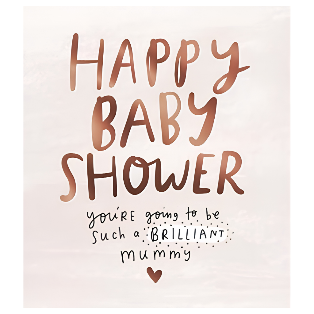 Baby Shower Brilliant Mummy