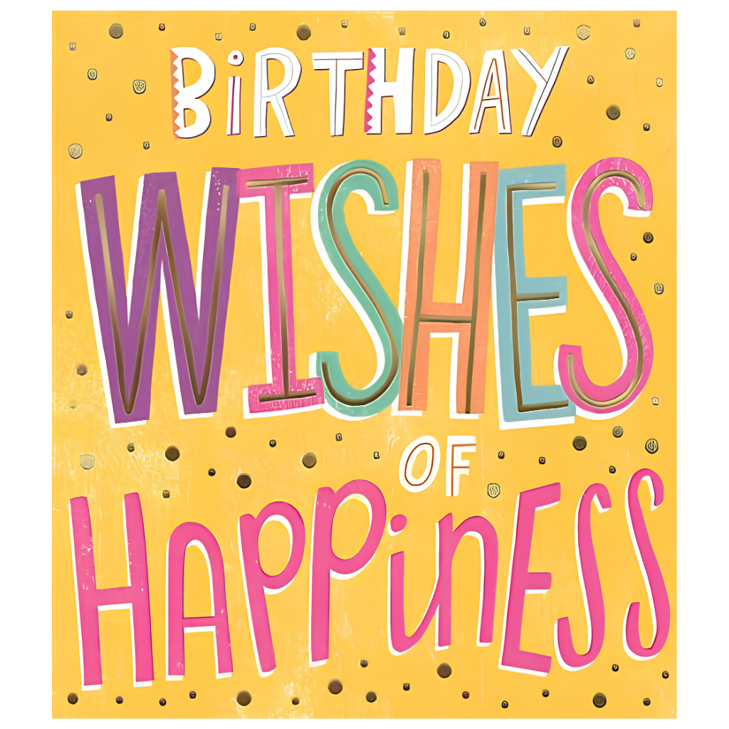 Birthday Wishes of Happiness
