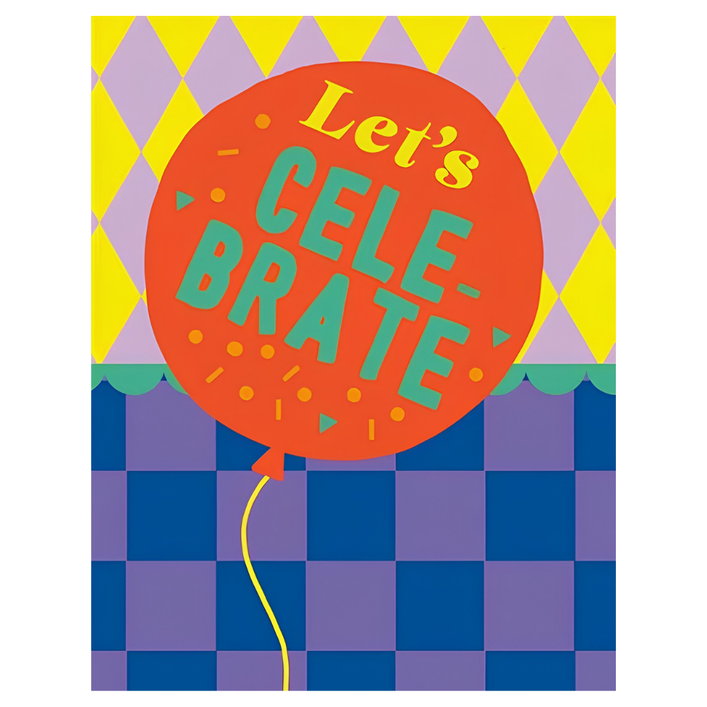 Lets Celebrate Balloon