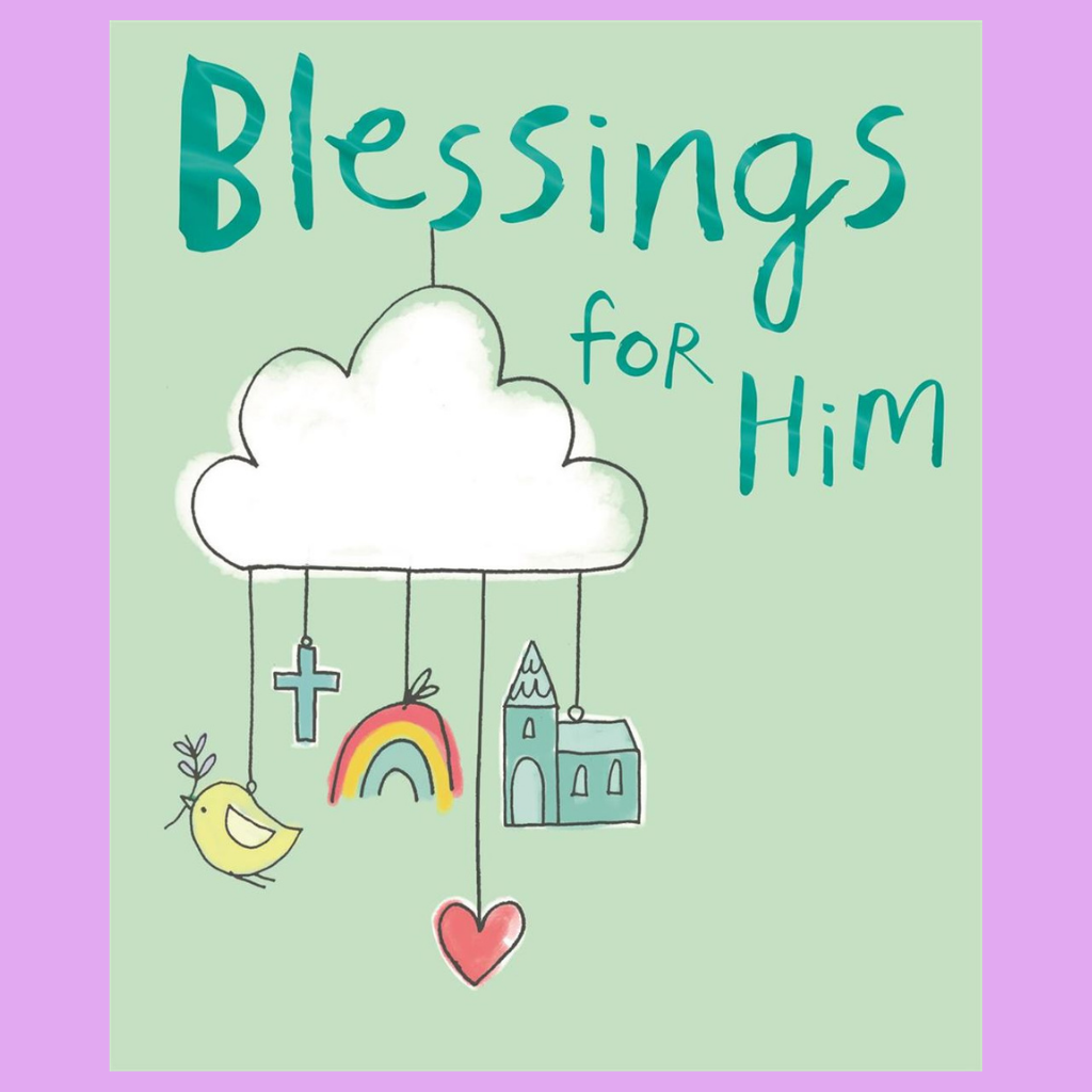 Blessings For Him