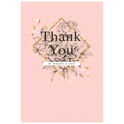 Thank You, It Means Alot