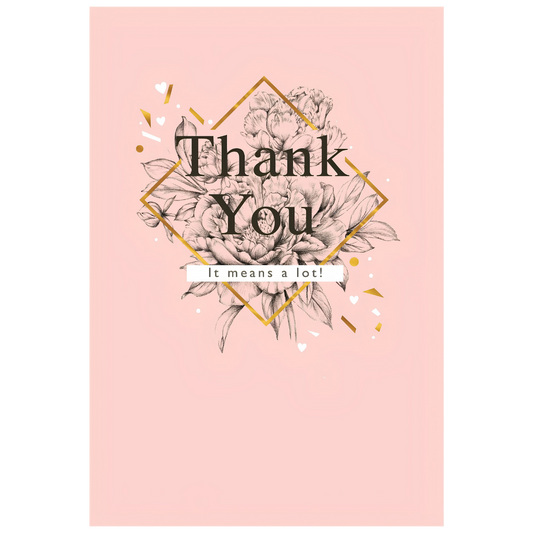 Thank You, It Means Alot