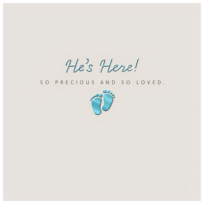He's Here!