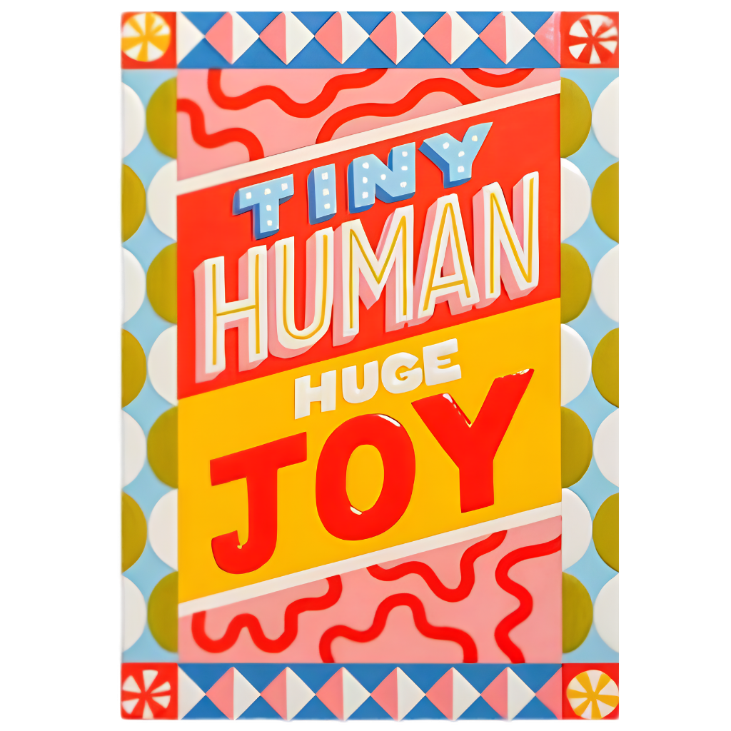 Tiny Human Huge Joy