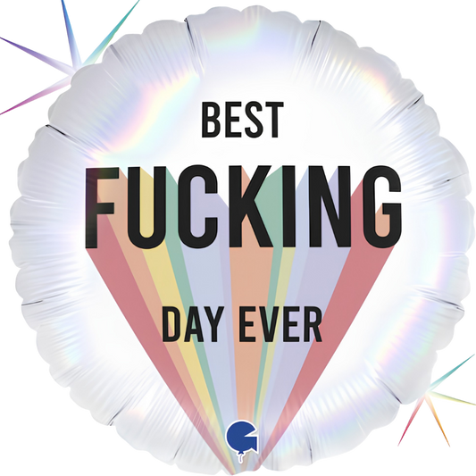 Best F'ing Day Ever