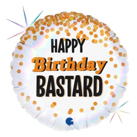Happy Birthday Hologram Bastard 