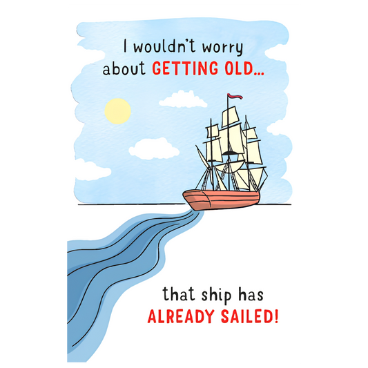 The Ship Has Sailed