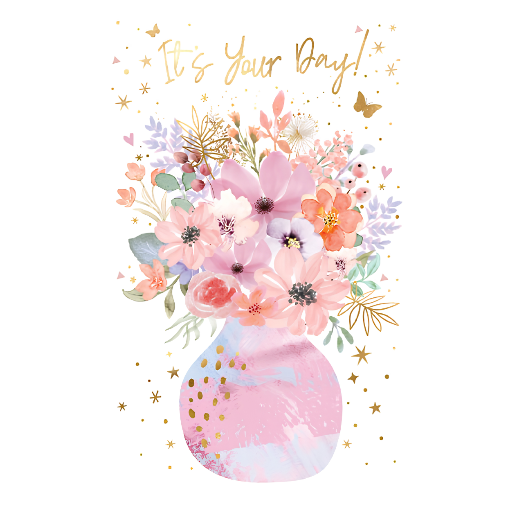 It's Your Day!