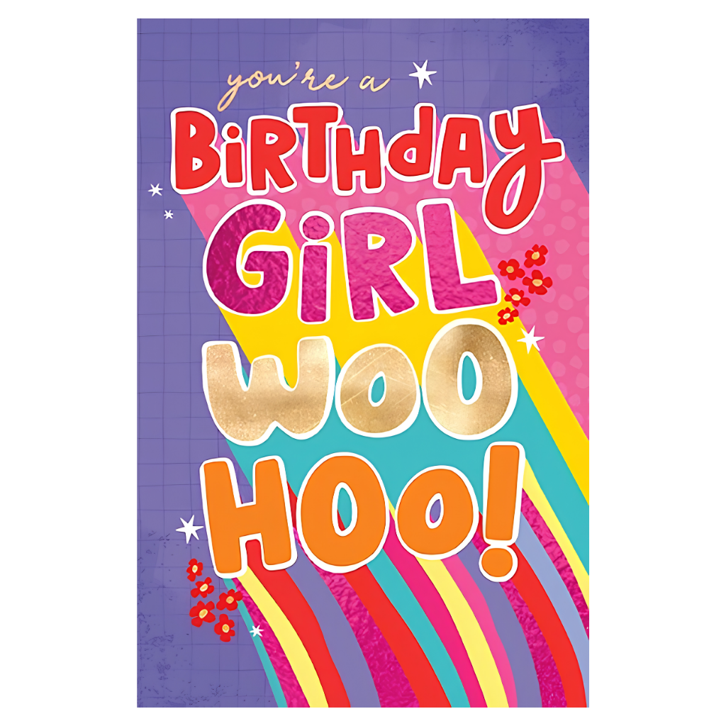 Birthday Girl Woo Hoo!