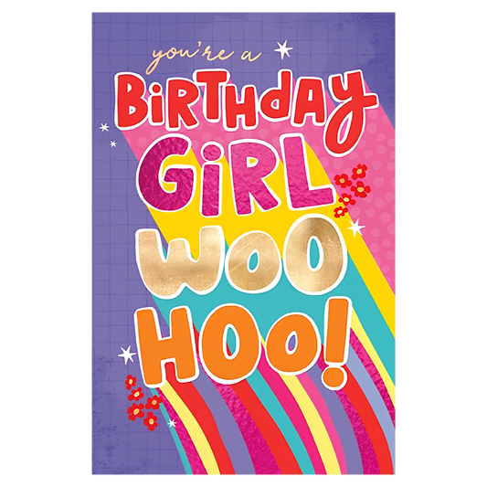Birthday Girl Woo Hoo!
