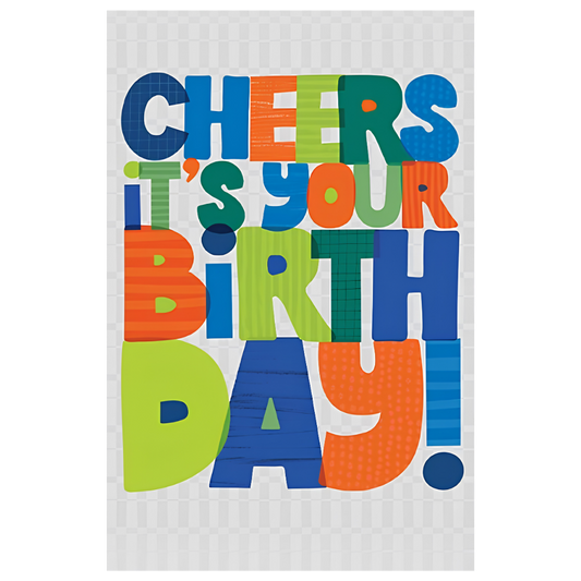 Cheers It's Your Bday 