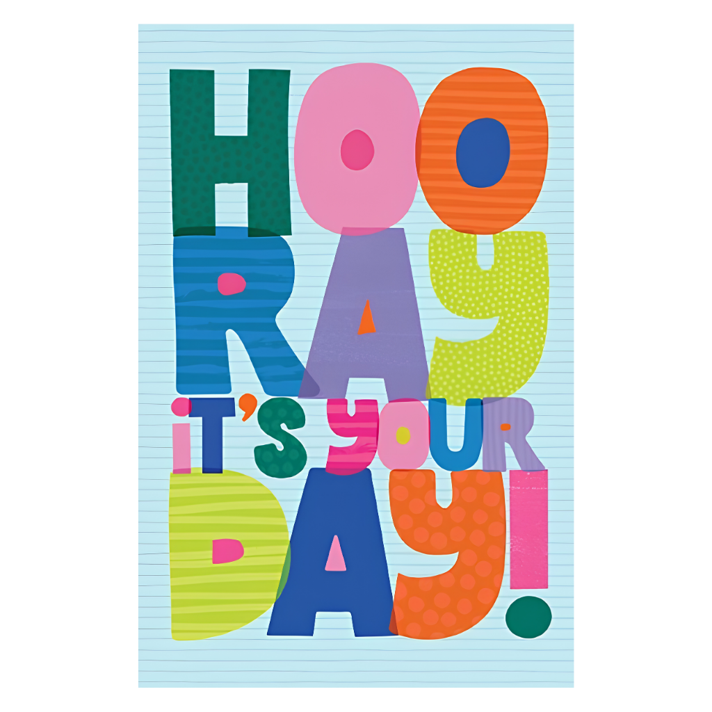 Hooray It's Your Day!