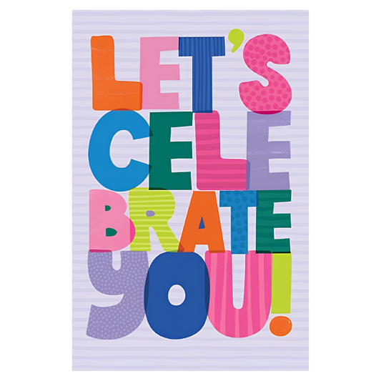 Let's Celebrate You!