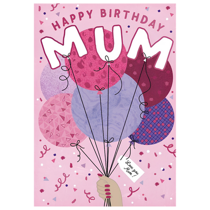 Happy Birthday Mum, Love You