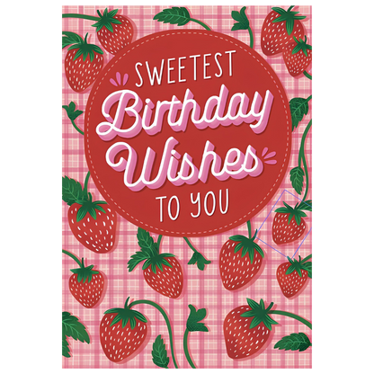 Sweetest Birthday Wishes To You