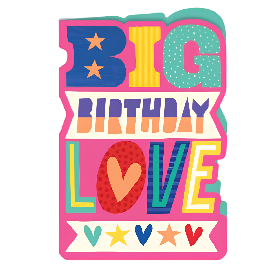 Big Birthday Love