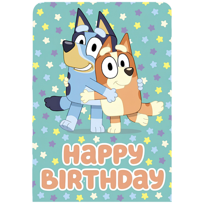 Bluey & Bingo Happy Birthday