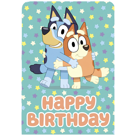 Bluey & Bingo Happy Birthday