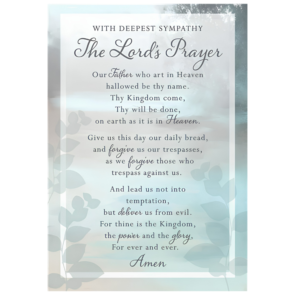 With Deepest Sympathy, The Lord's Prayer