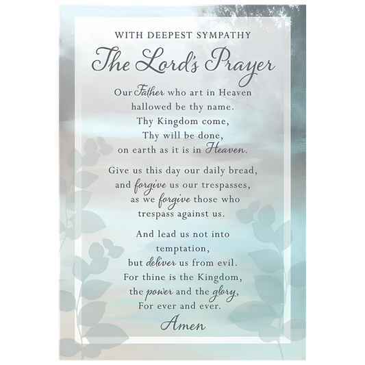 With Deepest Sympathy, The Lord's Prayer