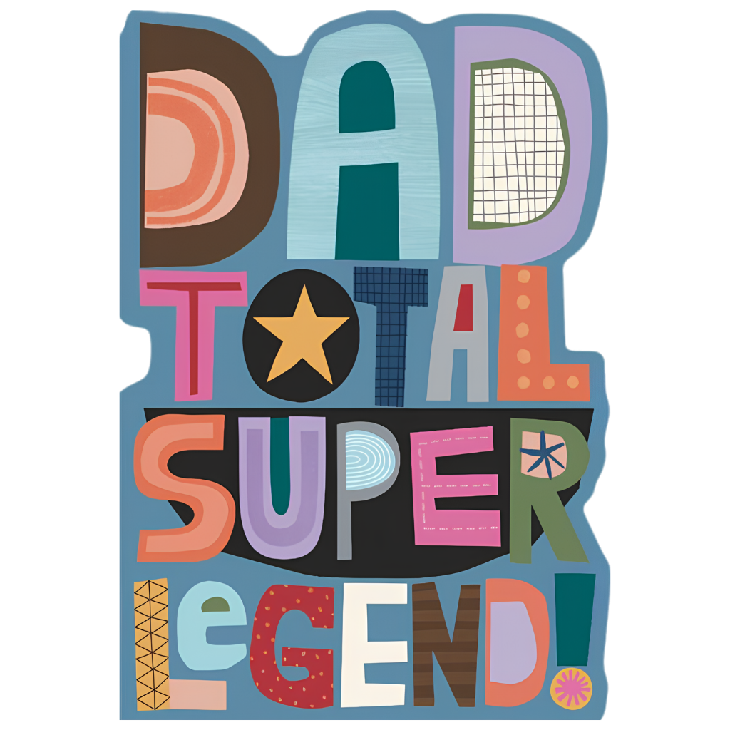 Dad, Total Super Legend