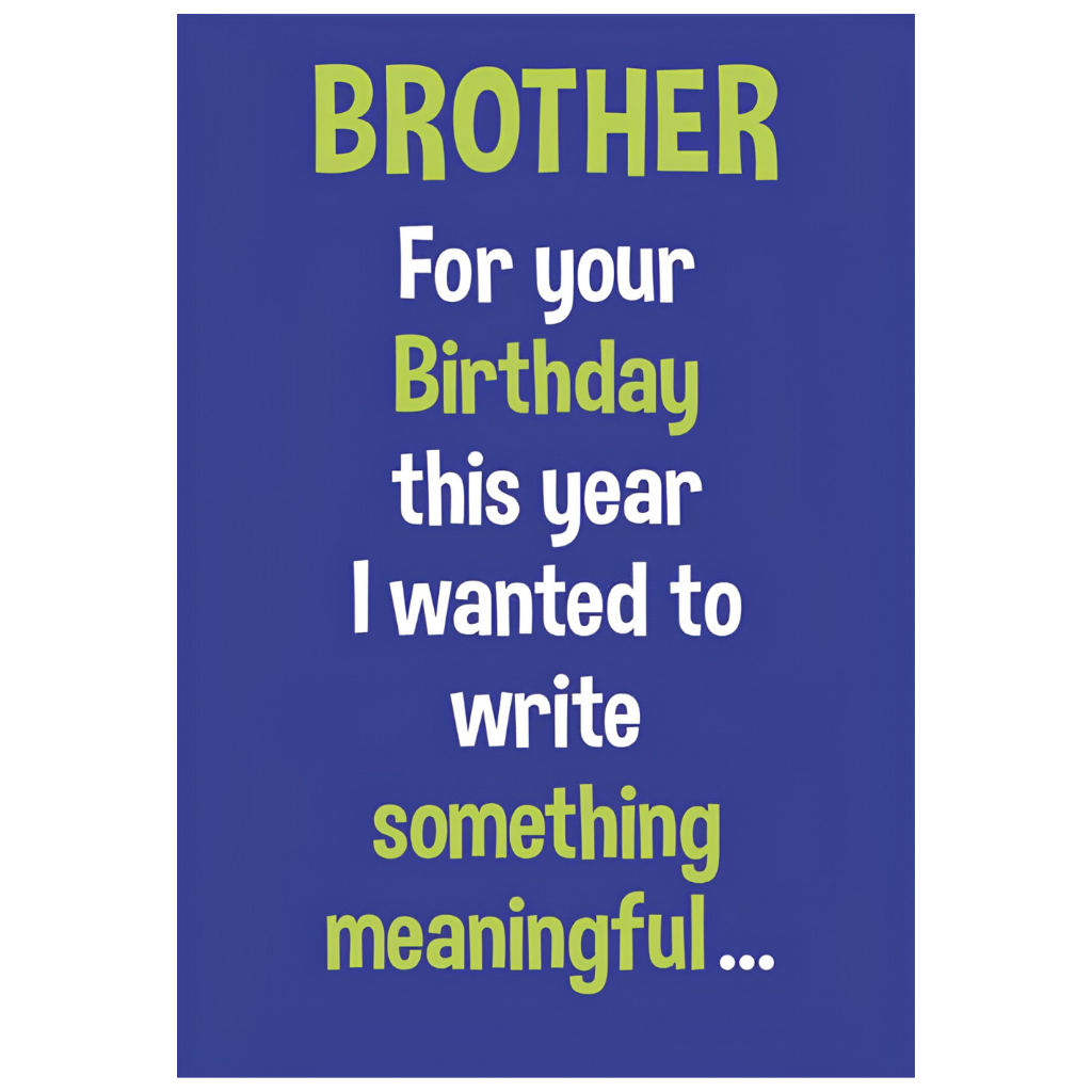 Brother, Something Meaningful