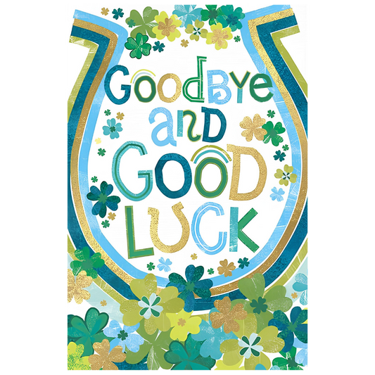 Goodbye And Good Luck Horseshoe