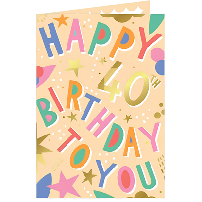 Happy 40th Birthday To You