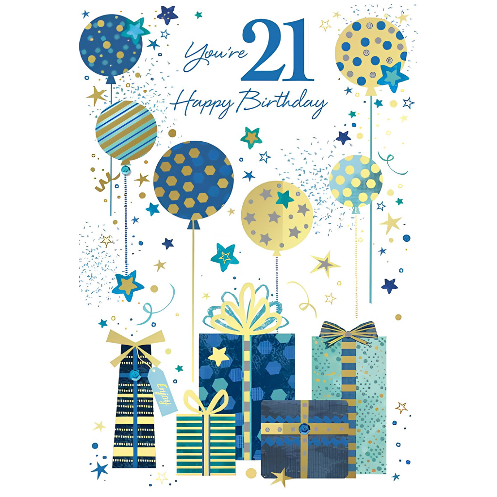 You're 21, Happy Birthday