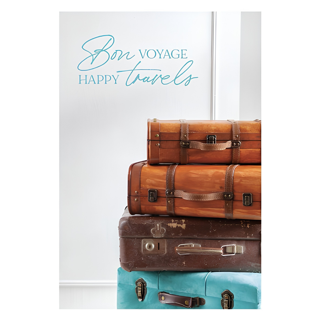 Bon Voyage, Enjoy your Travels