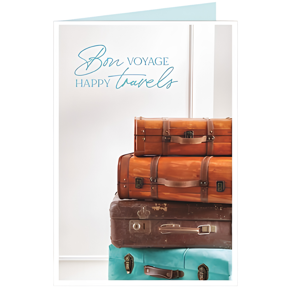 Bon Voyage, Enjoy your Travels