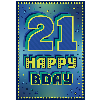 21 Happy Birthday
