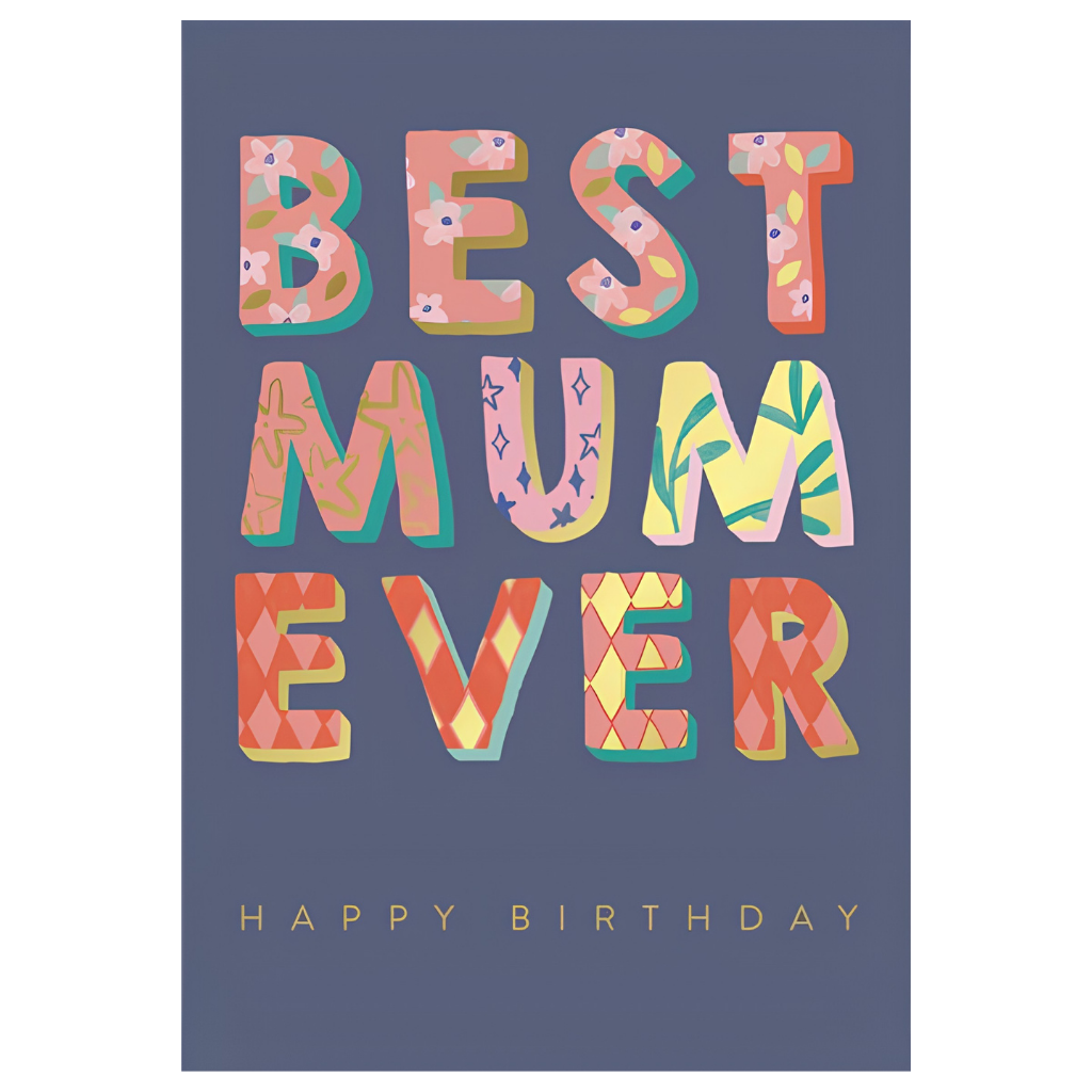 Best Mum Ever Pattern Text