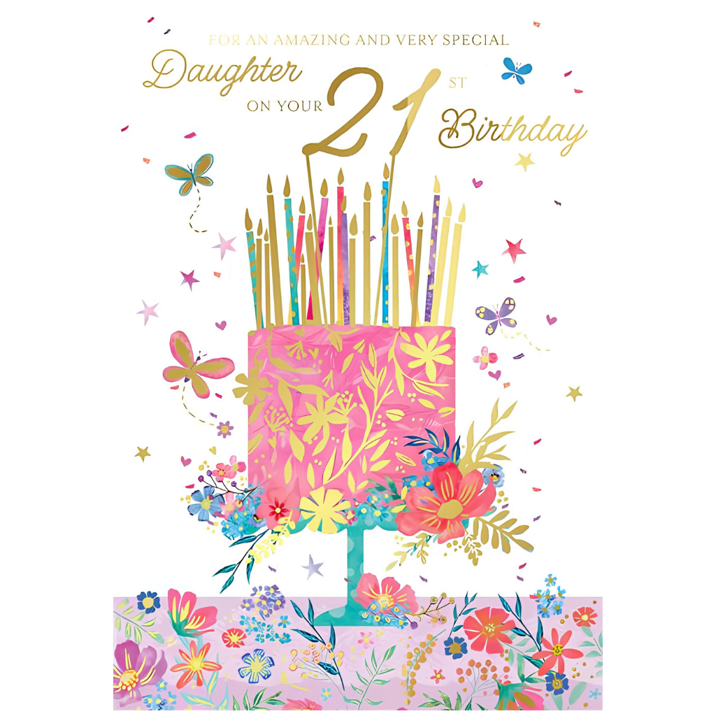 21st Birthday, Amazing Daughter