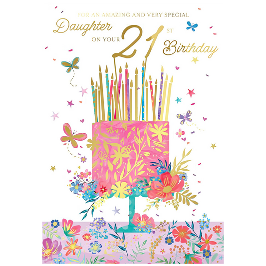 21st Birthday, Amazing Daughter