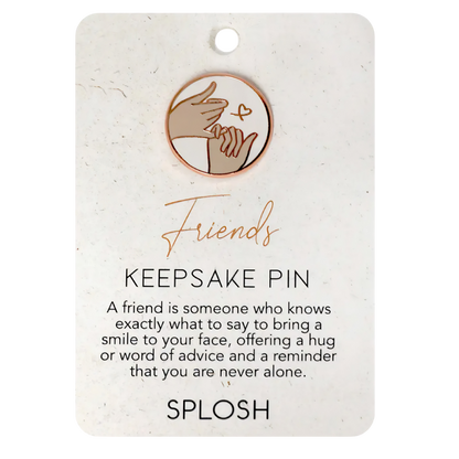 Keepsake Pin - Friends