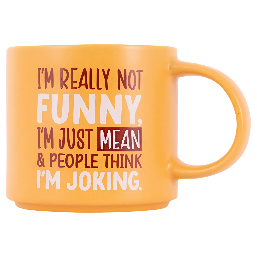 Cheeky Mug - Joking