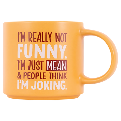 Cheeky Mug - Joking