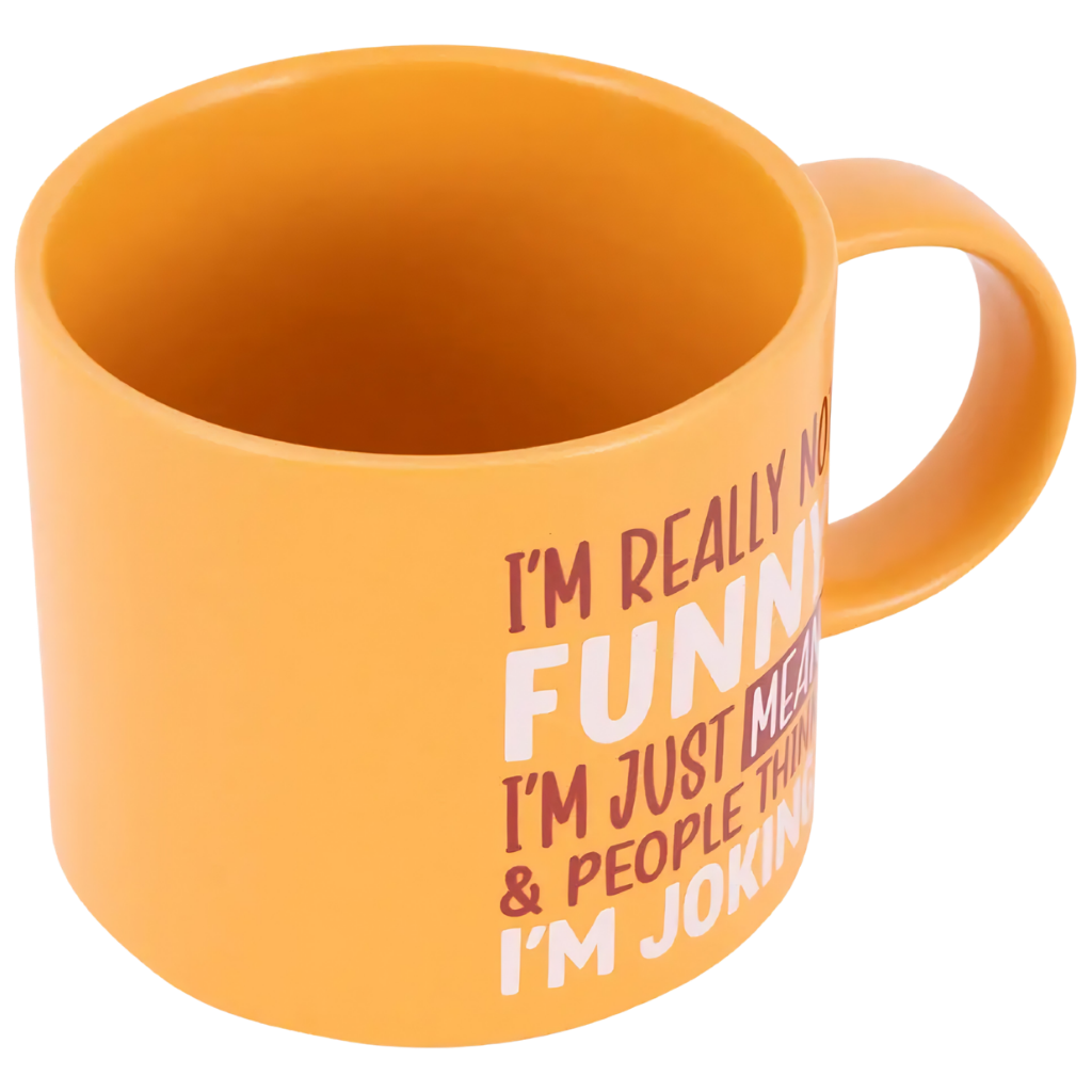 Cheeky Mug - Joking