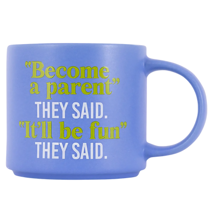 Cheeky Mug - Parent
