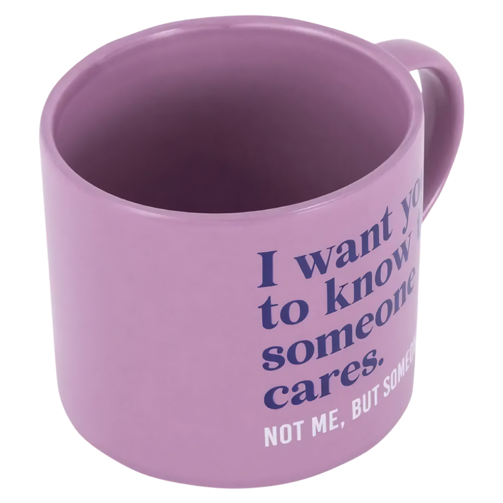 Cheeky Mug - Someone Cares...