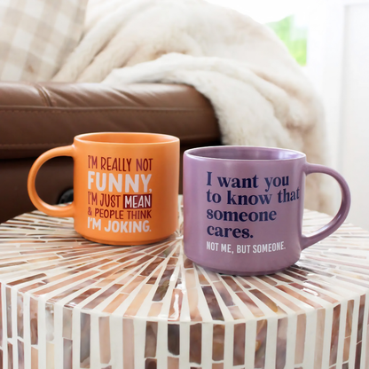 Cheeky Mug - Someone Cares...