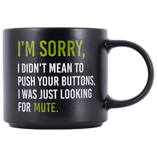 Cheeky Mug - Looking For Mute