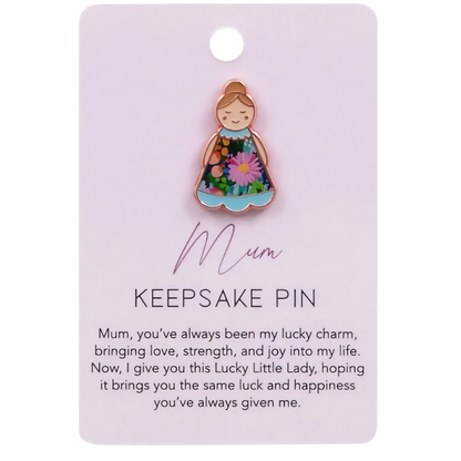 Lucky Little Ladies Mum Keepsake Pin
