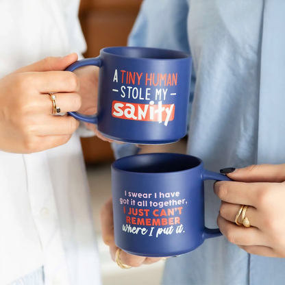 Cheeky Mug - Tiny Human Stole My Sanity