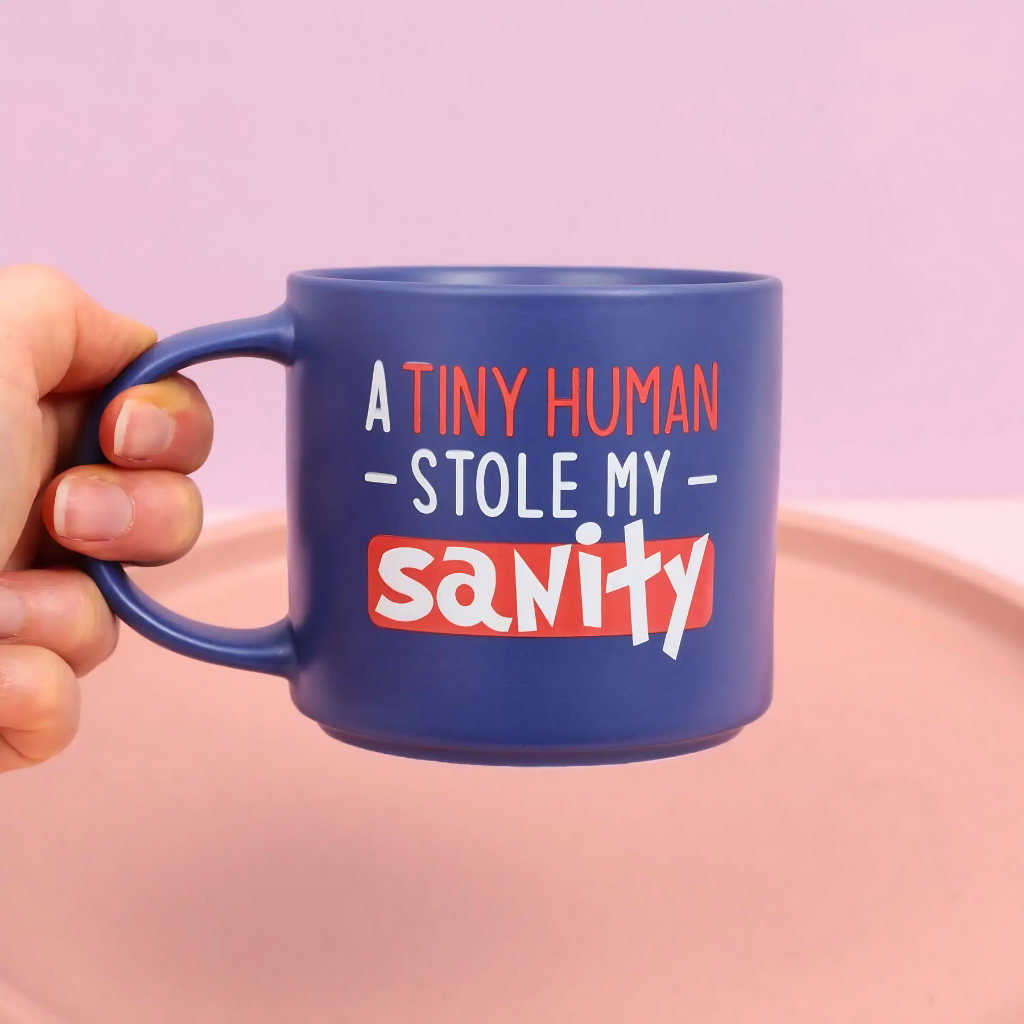 Cheeky Mug - Tiny Human Stole My Sanity
