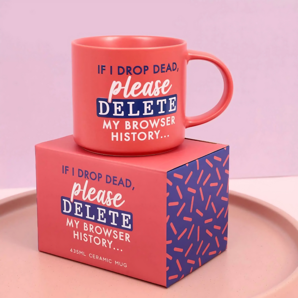 Cheeky Mug - Delete My Browser History...