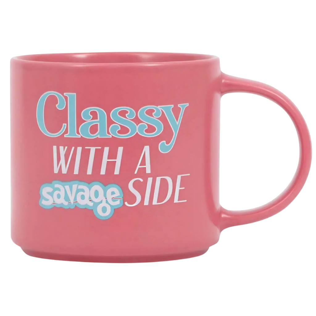 Cheeky Mug - Classy With A Side Of Savage