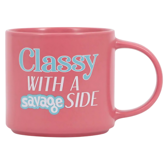 Cheeky Mug - Classy With A Side Of Savage