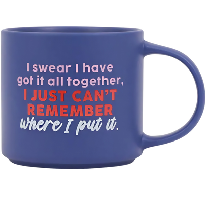 Cheeky Mug - Got It All Together
